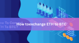 How toexchange ETH to BTC