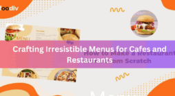 Crafting Irresistible Menus for Cafes and Restaurants