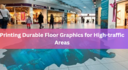Printing Durable Floor Graphics for High-traffic Areas